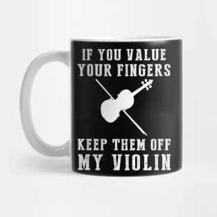 Strings of Laughter - Keep Off My Violin Funny Tee & Hoodie! Mug